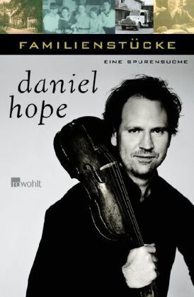 Daniel Hope - Familienstücke: Eine Spurensuche - Preis vom 13.10.2026 11:25:28 h
