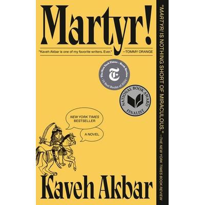 Martyr! (National Book Award Finalist), Taschenbuch von Kaveh Akbar, Random House LLC US, 978-0-593-68577-8