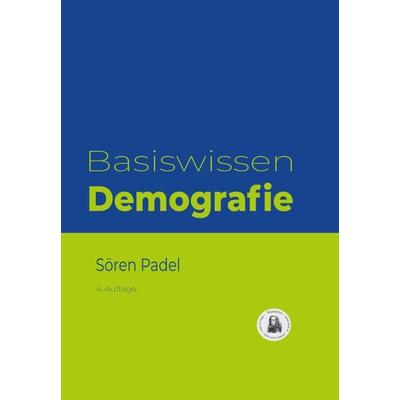 Basiswissen Demografie, Paperback von Sören Padel, Vidento.eu