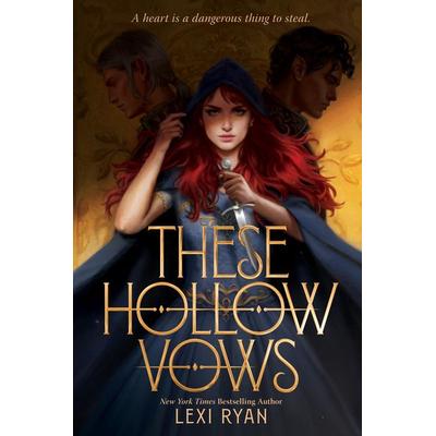 These Hollow Vows, Taschenbuch von Lexi Ryan, Harper Collins Publ. USA