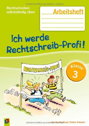 Claudia Haertlmayr - Ich werde Rechtschreib-Profi! - Klasse 3: Arbeitsheft - Preis vom 16.10.2026 11:41:07 h