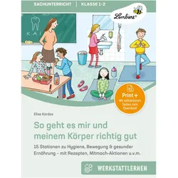 So geht es mir und meinem Krper richtig gut, Schulbücher von Elisa Kordas
