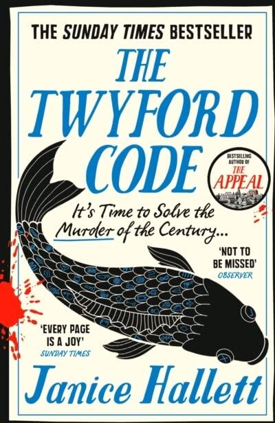 Janice Hallett - The Twyford Code: The Sunday Times bestseller from the author of The Appeal - Preis vom 30.09.2026 09:01:18 h