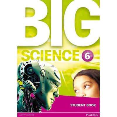 Big Science 6 Student Book, Taschenbuch von , Pearson ELT, 978-1-292-14466-5