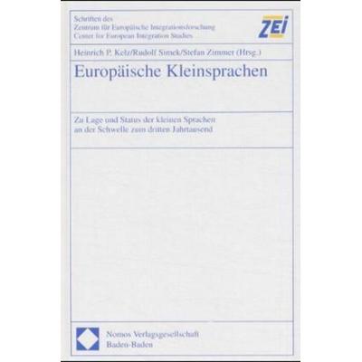 Europäische Kleinsprachen, Gebundene Ausgabe von Heinrich P. Kelz,Rudolf Simek,Stefan Zimmer, Nomos, 978-3-7890-7509-4