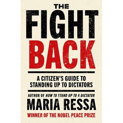 The Fight Back, Taschenbuch von Maria Ressa, Vermilion, 978-0-7535-6291-8