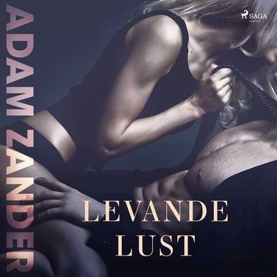 Levande lust - Adam Zander, Audio, 9788711959336
