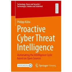 Proactive Cyber Threat Intelligence, Fachbücher von Philipp Kühn