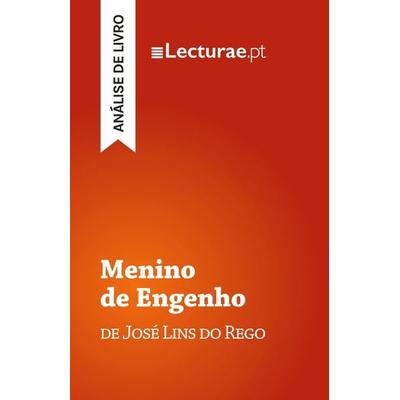 Menino de Engenho - José Lins do Rego (análise de livro), Taschenbuch von Tomás Rodrigues, Lecturae.pt, 978-2-39080-044-6