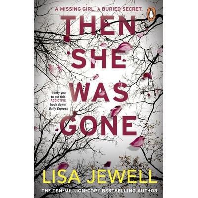 Then She Was Gone, Taschenbuch von Lisa Jewell, Vermilion