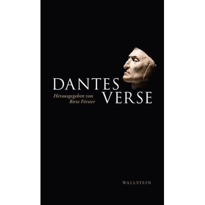 Dantes Verse, Gebundene Ausgabe von Dante Alighieri, Wallstein Verlag, 978-3-8353-5068-7