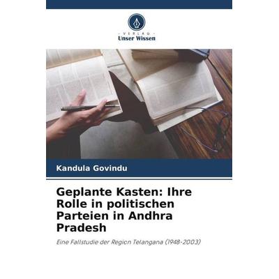 Govindu, K: Geplante Kasten, Taschenbuch von Kandula Govindu, Verlag Unser Wissen, 978-620-5-39657-5