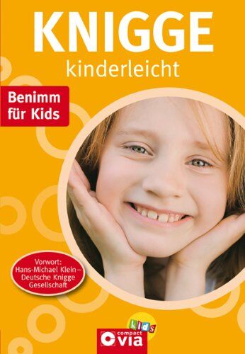 Karolin Küntzel - Knigge kinderleicht: Benimm für Kids - Preis vom 10.10.2026 11:48:34 h