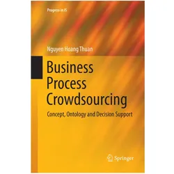 Business Process Crowdsourcing, Fachbücher von Nguyen Hoang Thuan