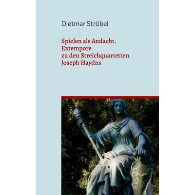 Spielen als Andacht -
