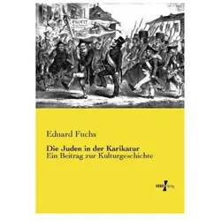 Die Juden in der Karikatur, Belletristik von Eduard Fuchs