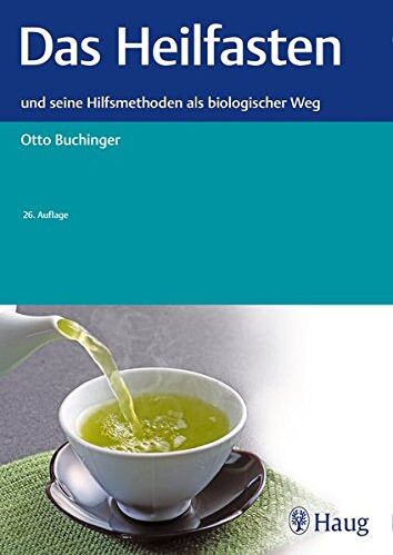 Otto Buchinger - Das Heilfasten: und seine Hilfsmethoden als biologischer Weg - Preis vom 09.10.2026 07:28:09 h