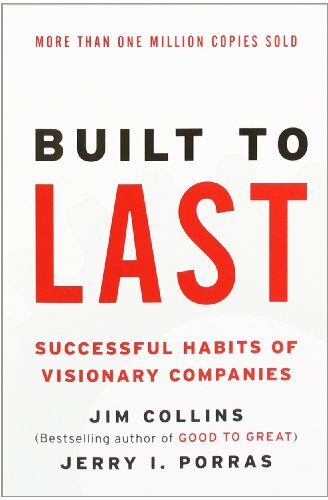 Jim Collins - Built to Last: Successful Habits of Visionary Companies (Harper Business Essentials) - Preis vom 13.10.2026 11:25:28 h