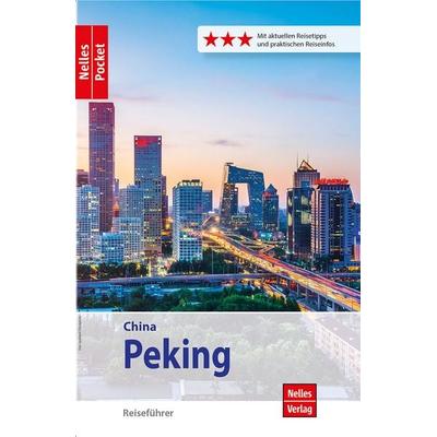 Nelles Pocket Reiseführer Peking, Taschenbuch von , KOMPASS Freytag & Berndt, 978-3-99179-038-9