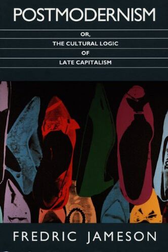 Fredric Jameson - Postmodernism, Or, the Cultural Logic of Late Capitalism (Post-Contemporary Interventions) - Preis vom 11.10.2026 03:10:56 h