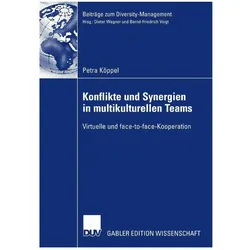 Konflikte und Synergien in multikulturellen Teams, Fachbücher von Petra Köppel