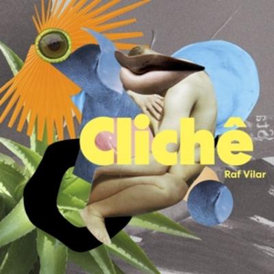 Cliche - Raf Vilar, Vinyl