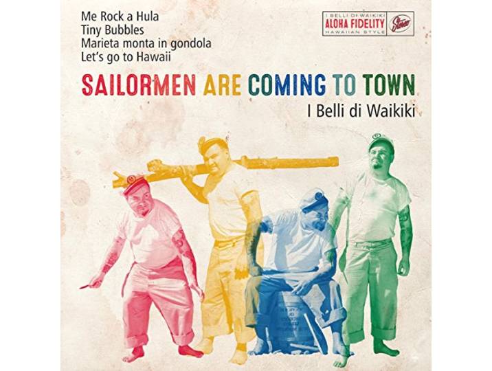 Sailormen Are Coming To Town