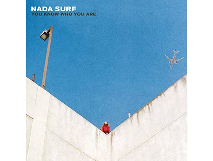 Nada Surf - You Know Who You Are