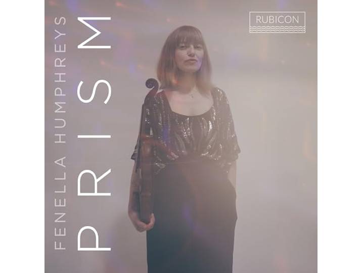 Fenella Humphreys: Prism