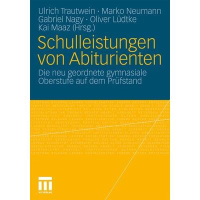 Schulleistungen von Abiturienten, Taschenbuch von , VS Verlag für Sozialwissenschaften, 978-3-531-17586-7