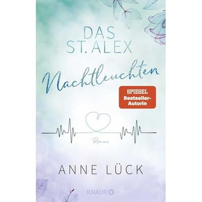 Das St. Alex - Nachtleuchten, Taschenbuch von Anne Lück, Knaur Taschenbuch