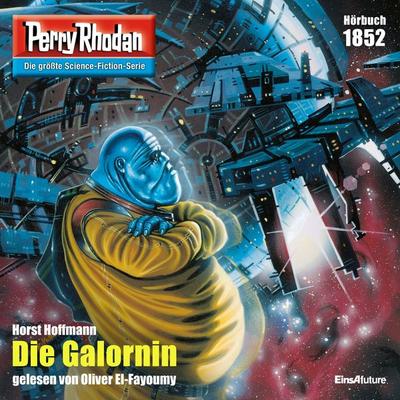 Perry Rhodan 1852: Die Galornin - Horst Hoffmann, Audio, 4066339315402