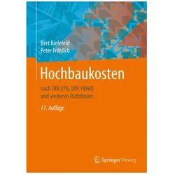 Hochbaukosten, Fachbücher von Bert Bielefeld, Peter Fröhlich