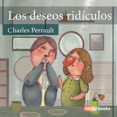 Los deseos ridículos - Charles Perrault, Audio, 9789585286771
