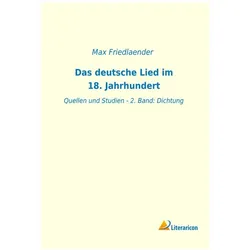 Das deutsche Lied im 18. Jahrhundert, Fachbücher von Max Friedlaender