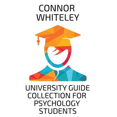 University Guide Collection For Psychology Students, Taschenbuch von Connor Whiteley, CGD Publishing, 978-1-915551-96-2