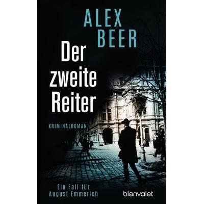 Der zweite Reiter, Taschenbuch von Alex Beer, Blanvalet, 978-3-7341-0599-9