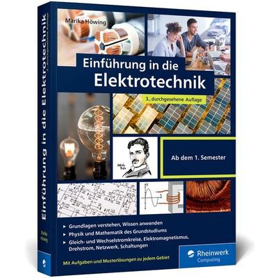 Einführung in die Elektrotechnik, Taschenbuch von Marika Höwing, Rheinwerk Verlag, 978-3-367-11523-5