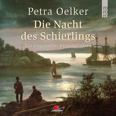 Die Nacht des Schierlings - Petra Oelker, Audio, 4260507174086