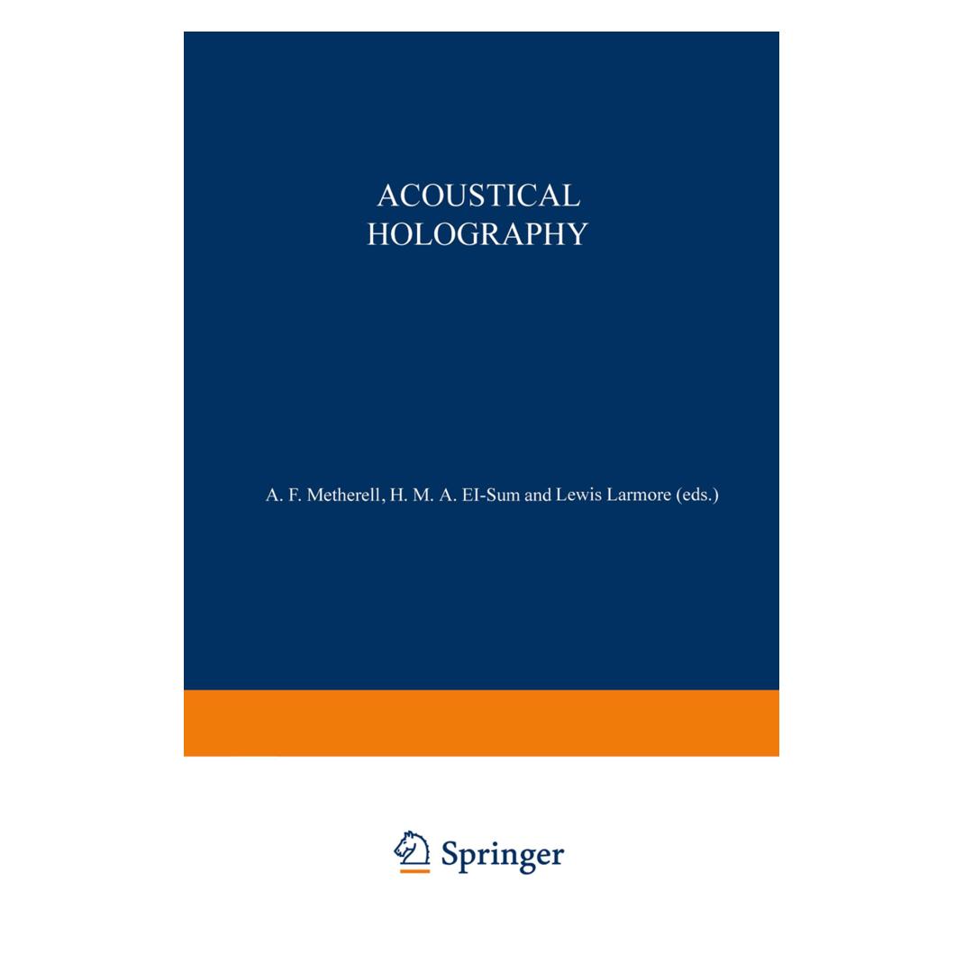 Springer Acoustical Holography (Englisch, Softcover, A. Metherell) (55530736)