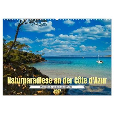 Naturparadiese an der Côte d'Azur (Wandkalender 2027 DIN A2 quer), CALVENDO Monatskalender