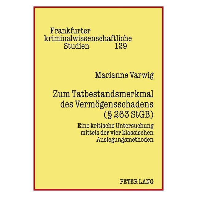 Peter Lang Weizmann:Zum Tatbestandsmerkmal des Ver (Deutsch, Hardcover, Marianne Weizmann) (67835144)
