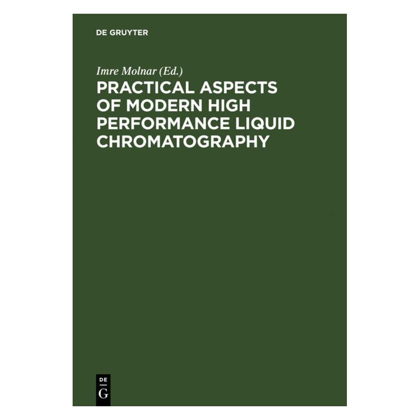 De Gruyter Practical Aspects of Modern High Perfor (Englisch, Hardcover, Imre Molnar) (67765308)