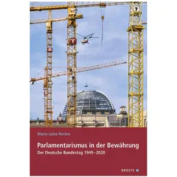 Parlamentarismus in der Bewährung, Sachbücher von Marie-Luise Recker