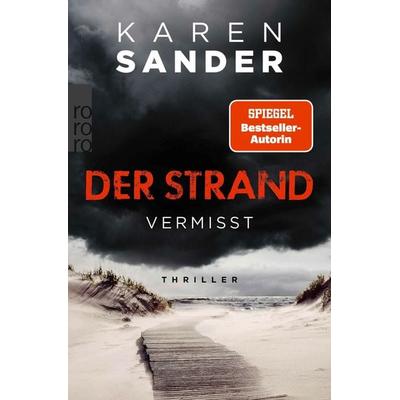Der Strand: Vermisst, Taschenbuch von Karen Sander, Rowohlt Taschenbuch, 978-3-499-00805-4