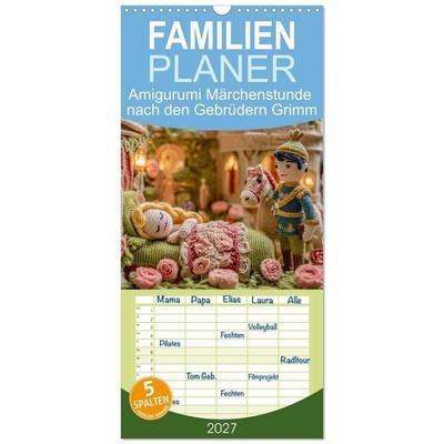 Familienplaner 2027 - Amigurumi Märchenstunde nach den Gebrüdern Grimm mit 5 Spalten (Wandkalender, 21 x 45 cm) CALVENDO