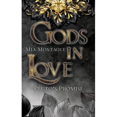 Gods in Love (1), Taschenbuch von Mia Montague, BoD – Books on Demand, 978-3-696-75883-7