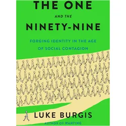 The One and the Ninety-Nine, Sachbücher von Luke Burgis
