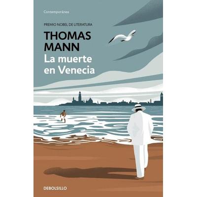 La Muerte En Venecia / Death in Venice, Taschenbuch von Thomas Mann, PRH Grupo Editorial, 978-84-663-5241-3