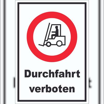 HB-Druck Gabelstapler Durchfahrt verboten Aufkleber A3 (297x420mm)